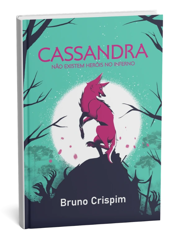 Livro Cassandra: não existem heróis no inferno